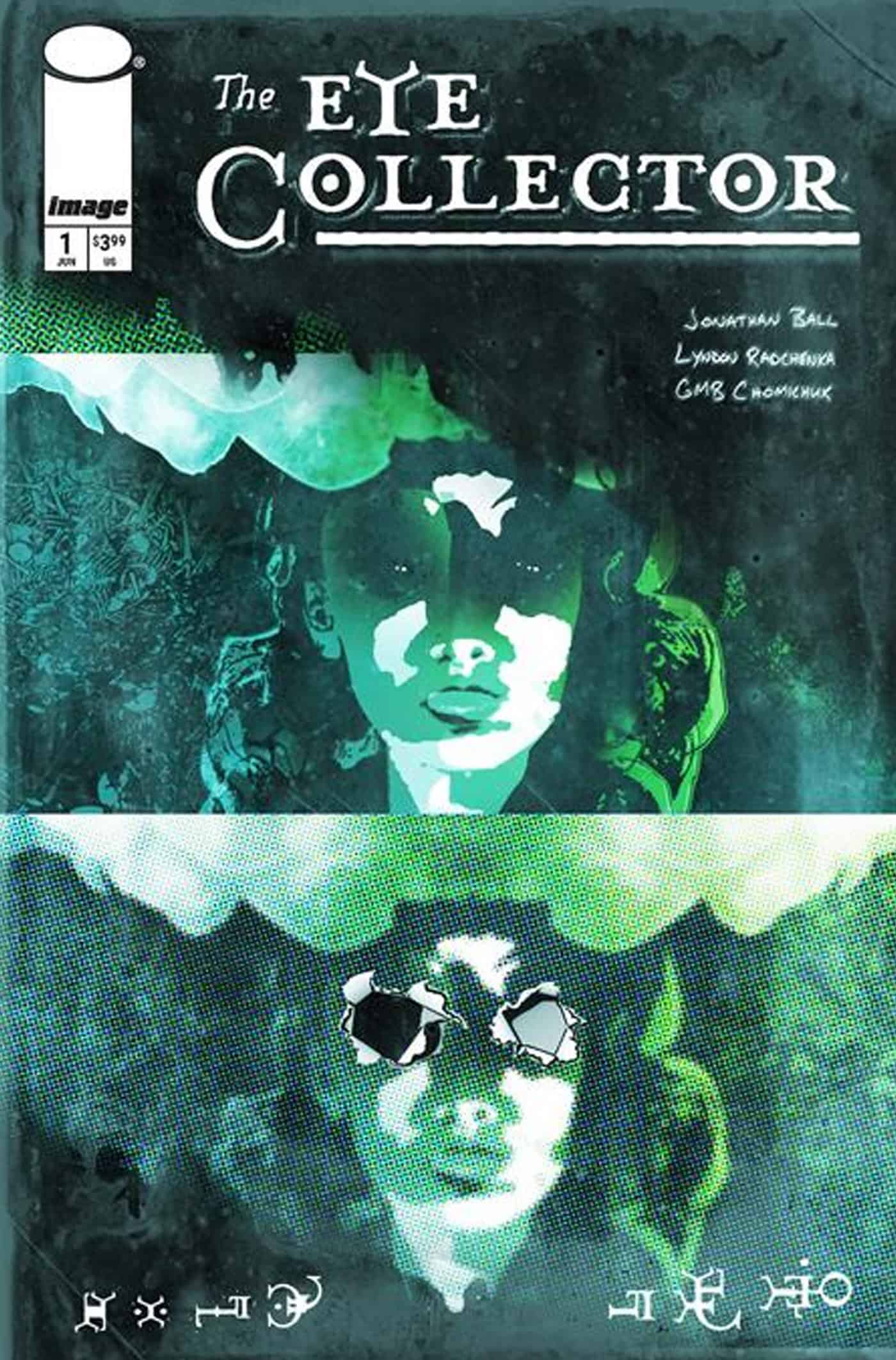 EYE COLLECTOR #1 CVR D GMB CHOMICHUK VAR