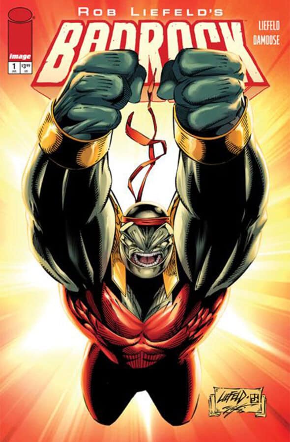 BADROCK #1 CVR D ROB LIEFELD LEGACY