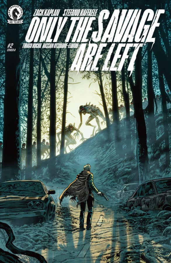 #DOWNLOAD HIGH RES IMAGE Only the Savage are Left Only the Savage Are Left #2 (CVR A) (Stefano Raffael)