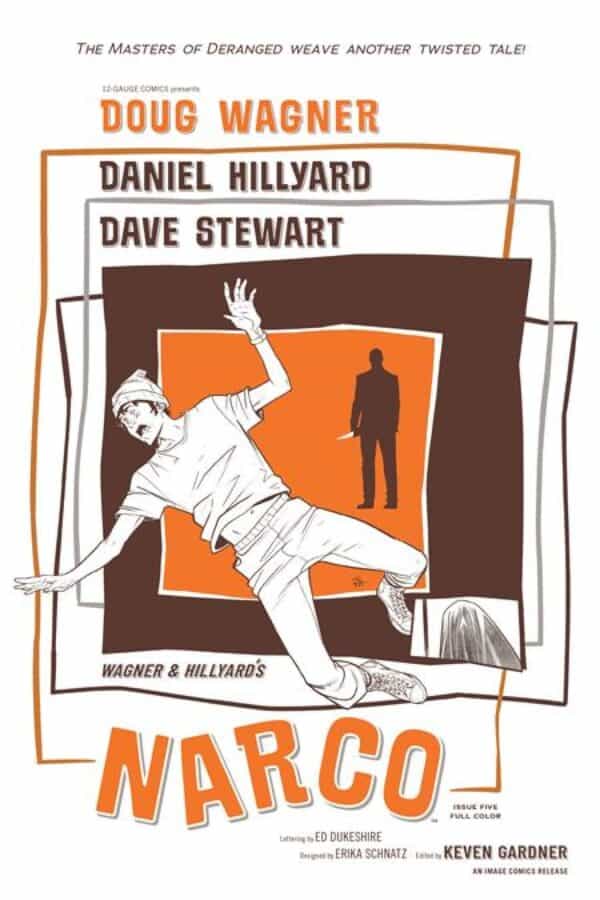 Narco #5 - Daniel Hillyard, Dave Stewart cover art