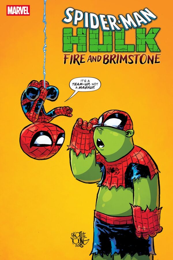 SPIDER-MAN/HULK: FIRE AND BRIMSTONE #1 - Skottie Young cover art