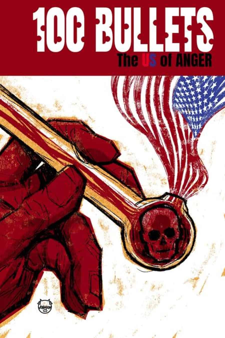 100 Bullets The US of ANGER #2 - Main - Dave Johnson cover art