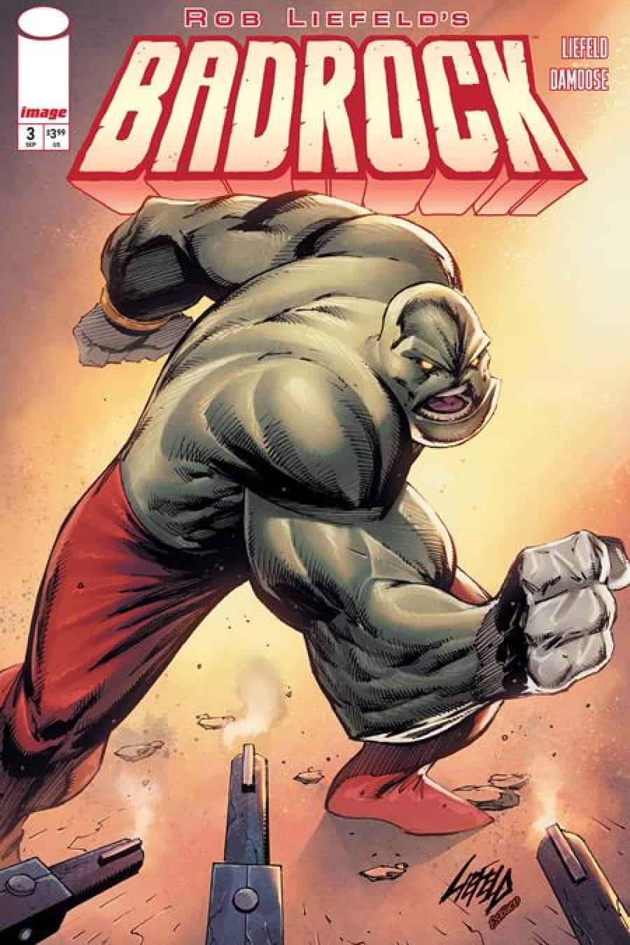 Badrock #3 - Rob Liefeld cover art