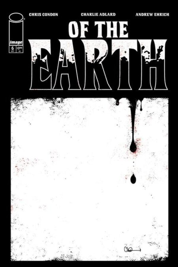 Of The Earth #6 - Main - Charlie Adlard cover art