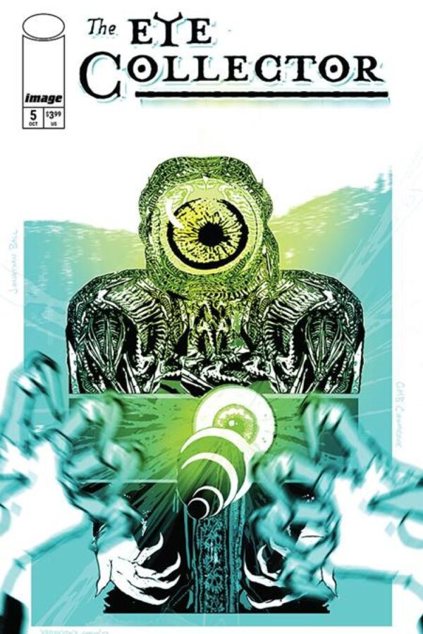 The Eye Collector #5 - Cvr B Gmb Chomichuk Cyclops Var cover art