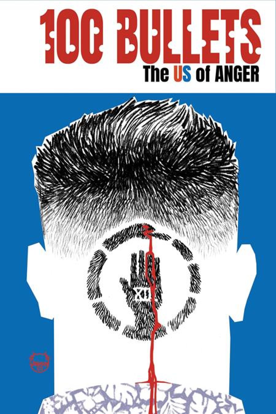 100 Bullets The US of ANGER #4 - Main - Dave Johnson cover art