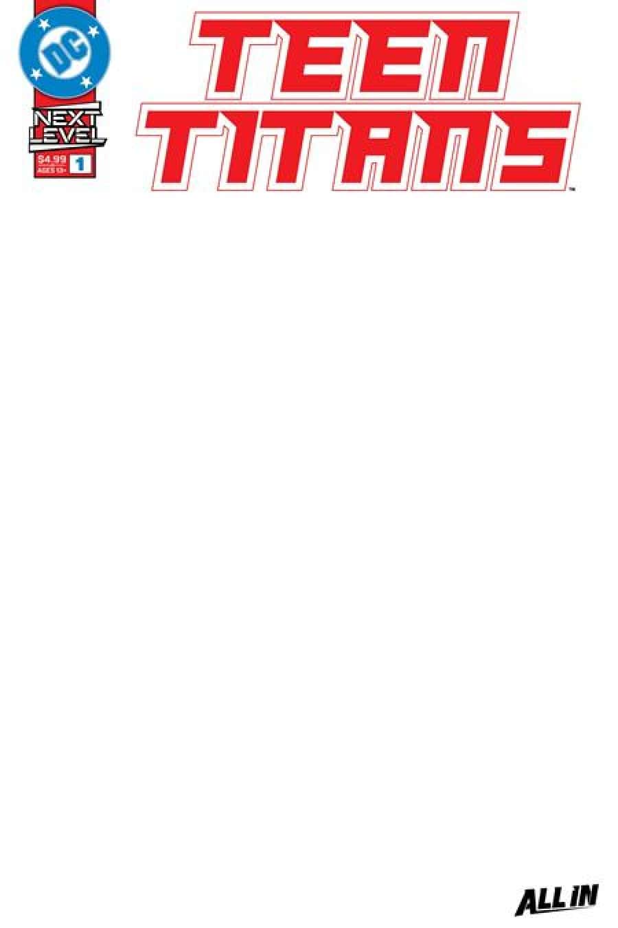 Teen Titans #1 - Cvr E Blank Card Stock Var cover art