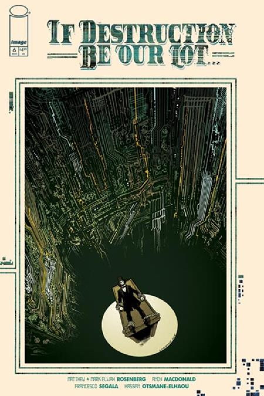 If Destruction Be Our Lot #6 - Main - Andy MacDonald, Francesco Segala cover art