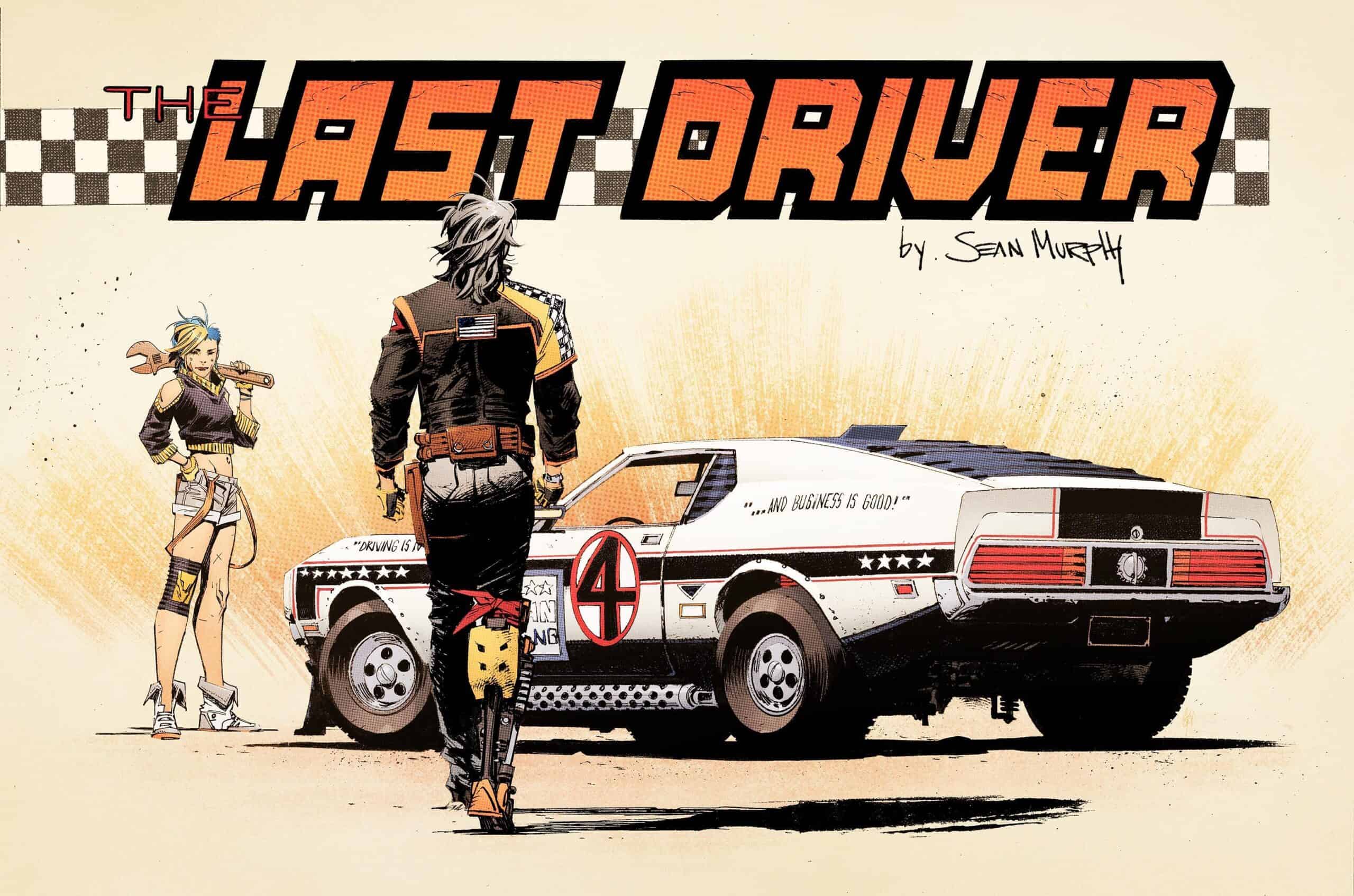LAST DRIVER #1 (OF 5) CVR B SEAN MURPHY WRAPAROUND VAR