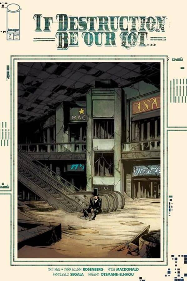 If Destruction Be Our Lot #7 - Main - Andy MacDonald, Francesco Segala cover art