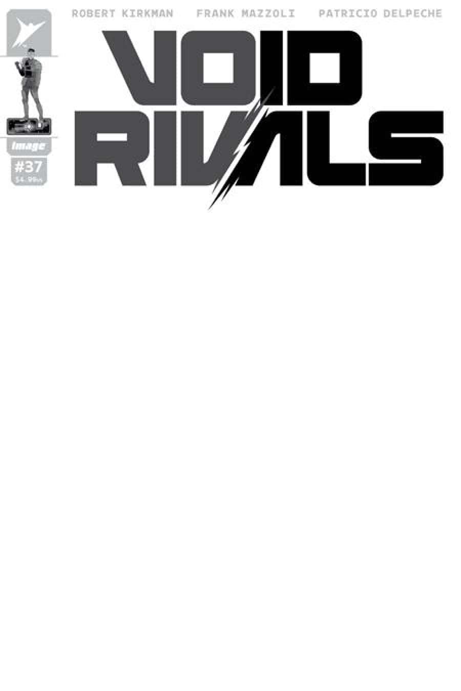 Void Rivals #37 - Cvr G Blank Sketch Var cover art
