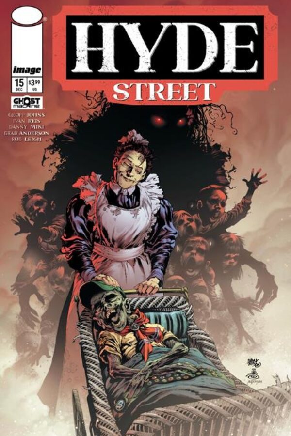 Hyde Street #15 - Main - Ivan Reis, Danny Miki, Brad Anderson cover art